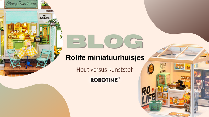 Monique vergelijkt de houten en kunststof bouwpakketten van Rolife