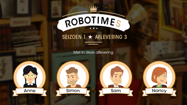 Robotimes seizoen 1, aflevering 3
